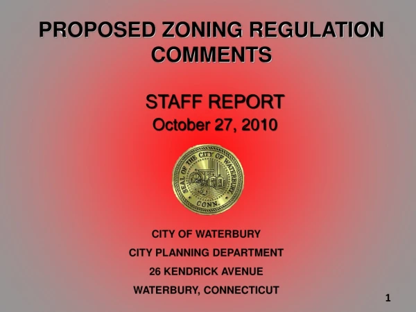 PROPOSED ZONING REGULATION COMMENTS