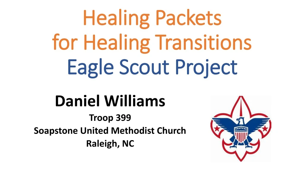 healing packets for healing transitions eagle scout project