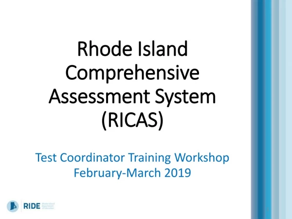Rhode Island Comprehensive Assessment System (RICAS)