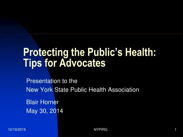 Protecting the Public’s Health: Tips for Advocates