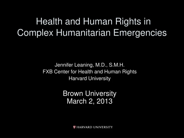 Health and Human Rights in Complex Humanitarian Emergencies