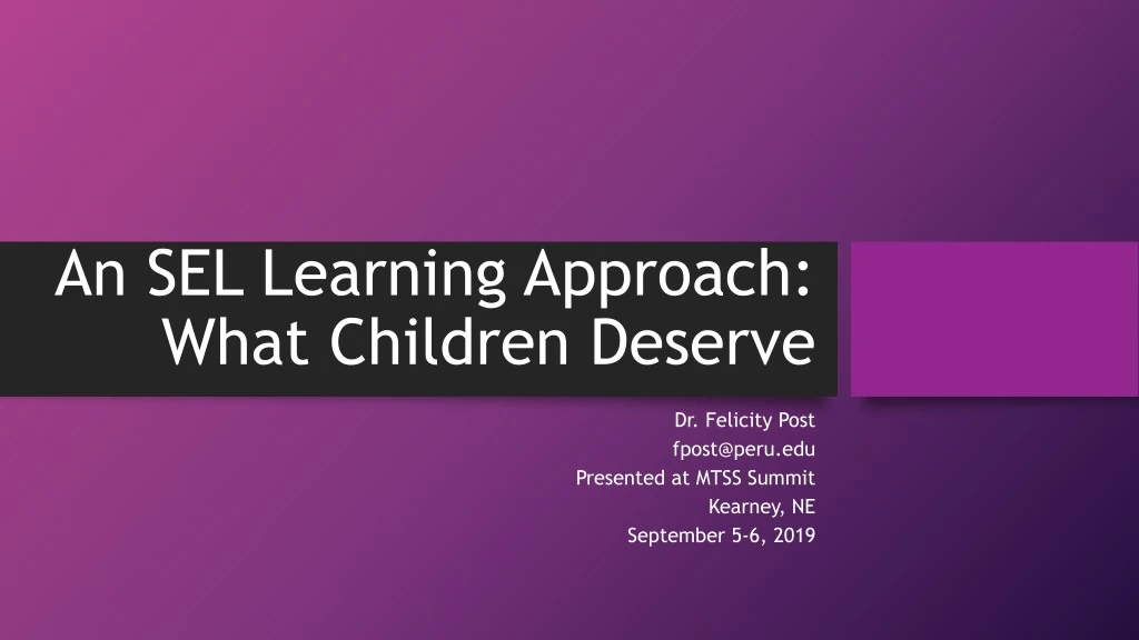 an sel learning approach what children deserve