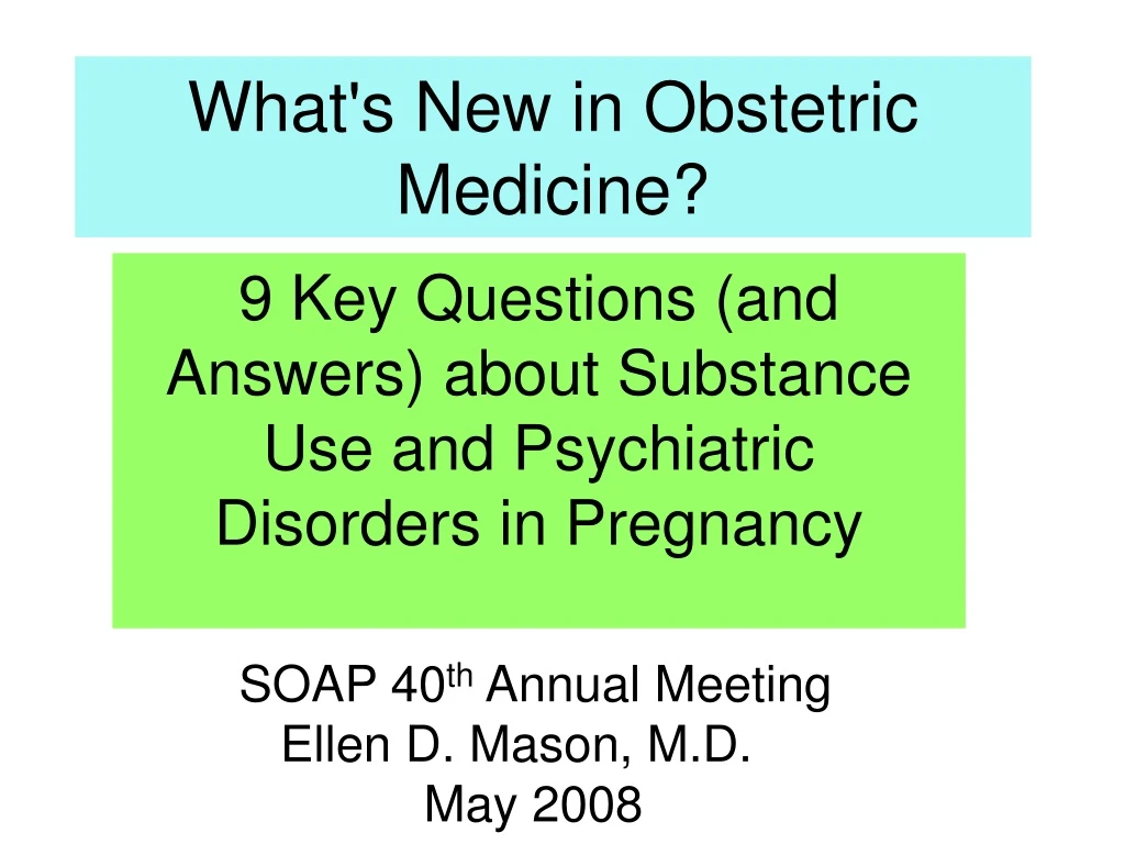 what s new in obstetric medicine