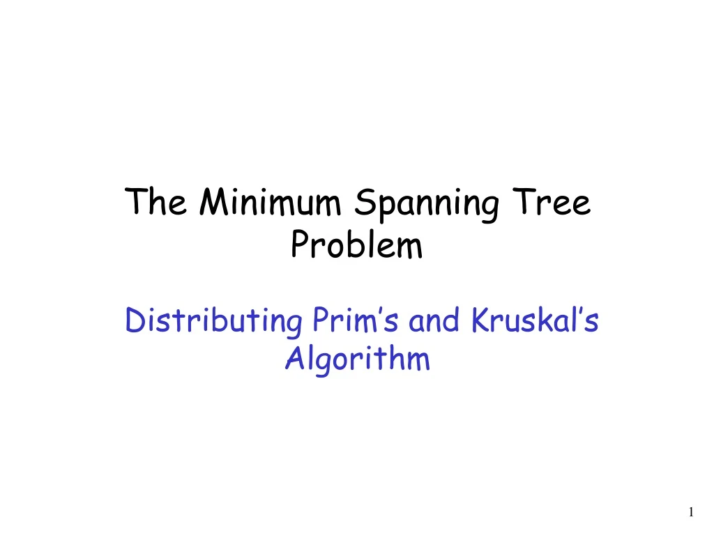 the minimum spanning tree problem