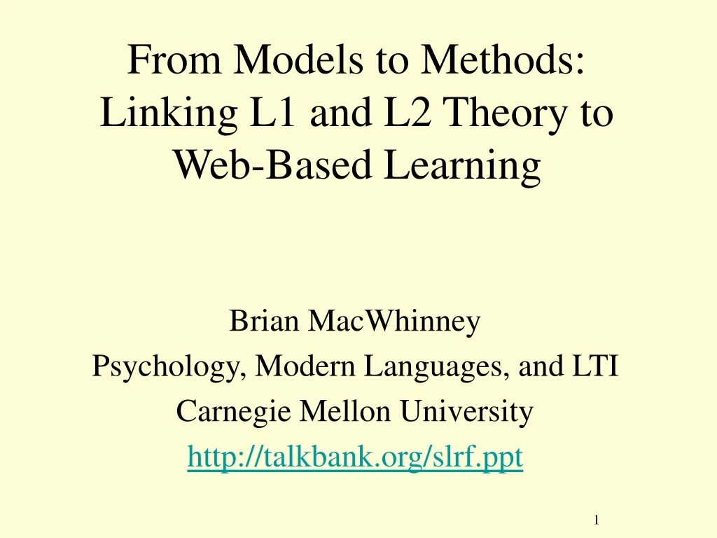 from models to methods linking l1 and l2 theory to web based learning