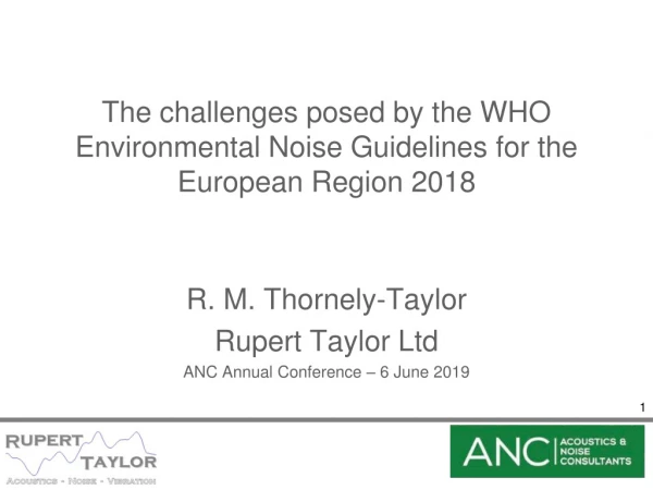 The challenges posed by the WHO Environmental Noise Guidelines for the European Region 2018
