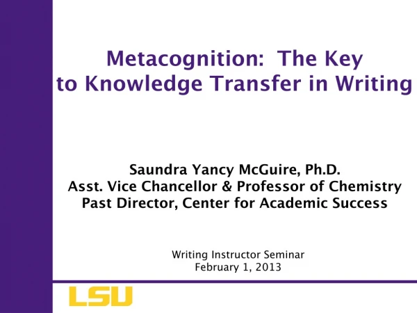 Metacognition:  The Key  to Knowledge Transfer in Writing