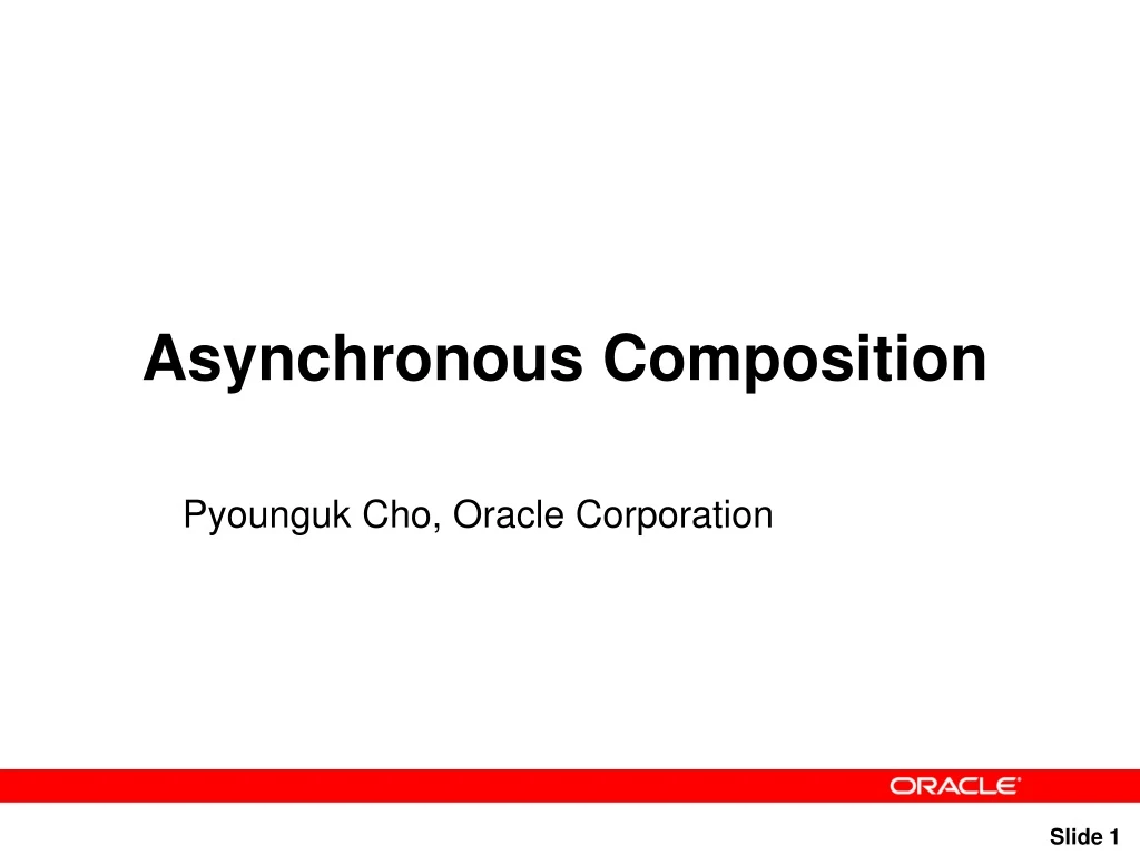 asynchronous composition