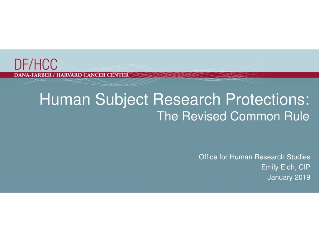 human subject research protections the revised common rule