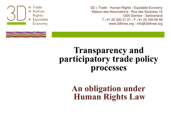 Transparency and participatory trade policy processes