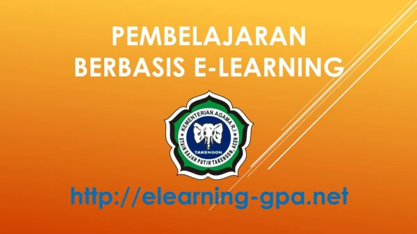 PEMBELAJARAN  BERBASIS E-LEARNING