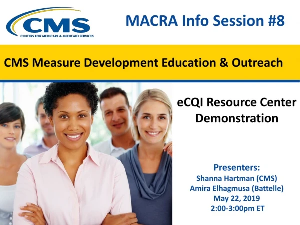 CMS Measure Development Education &amp; Outreach