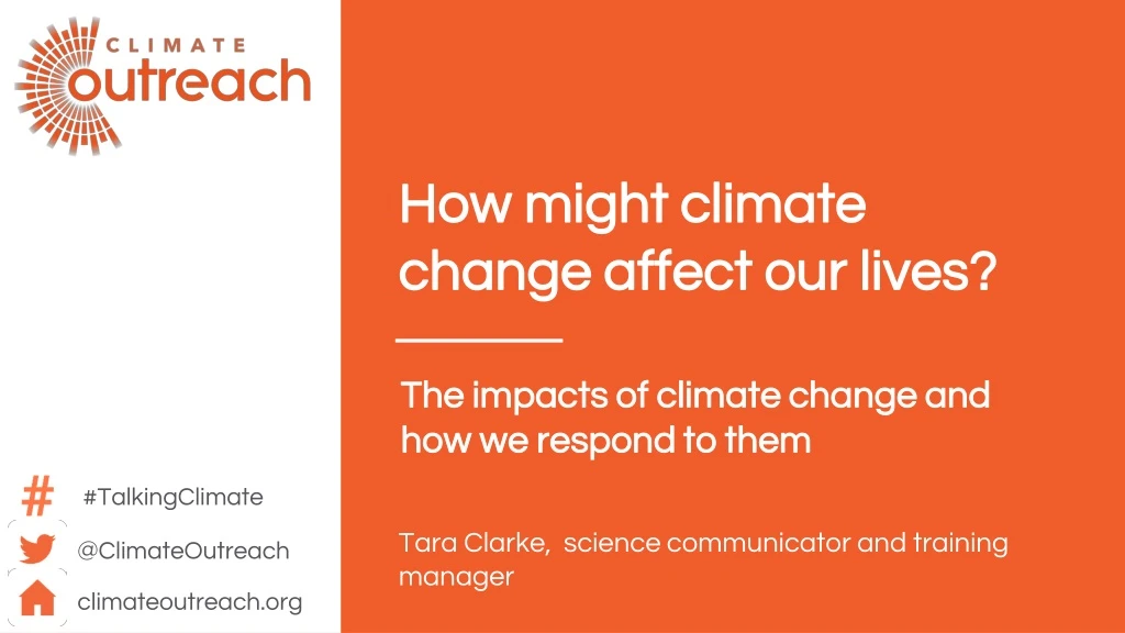how might climate change affect our lives