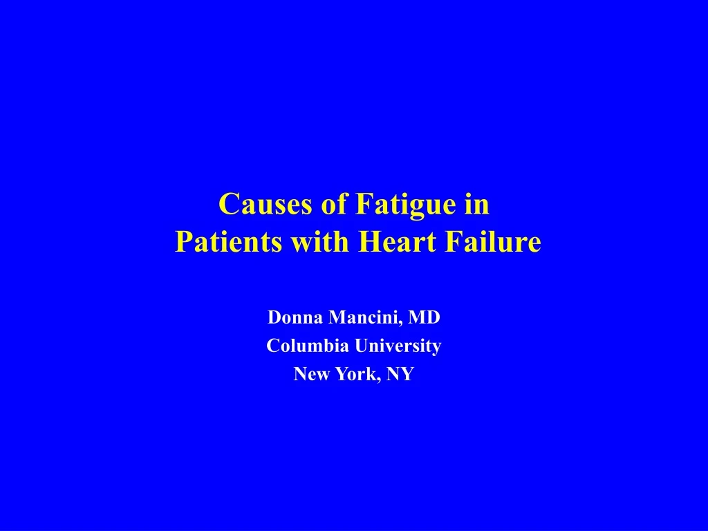 causes of fatigue in patients with heart failure