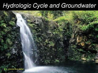 Hydrologic Cycle and Groundwater - slide 1