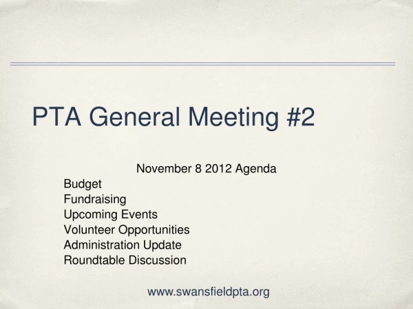 PTA General Meeting #2