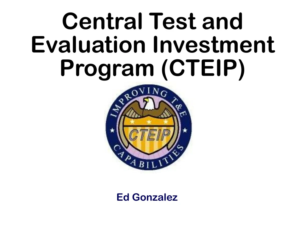 central test and evaluation investment program cteip