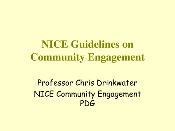 NICE Guidelines on Community Engagement