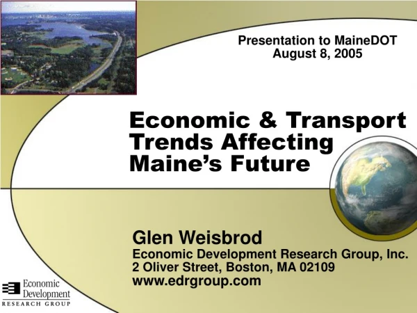 Economic &amp; Transport Trends Affecting Maine’s Future