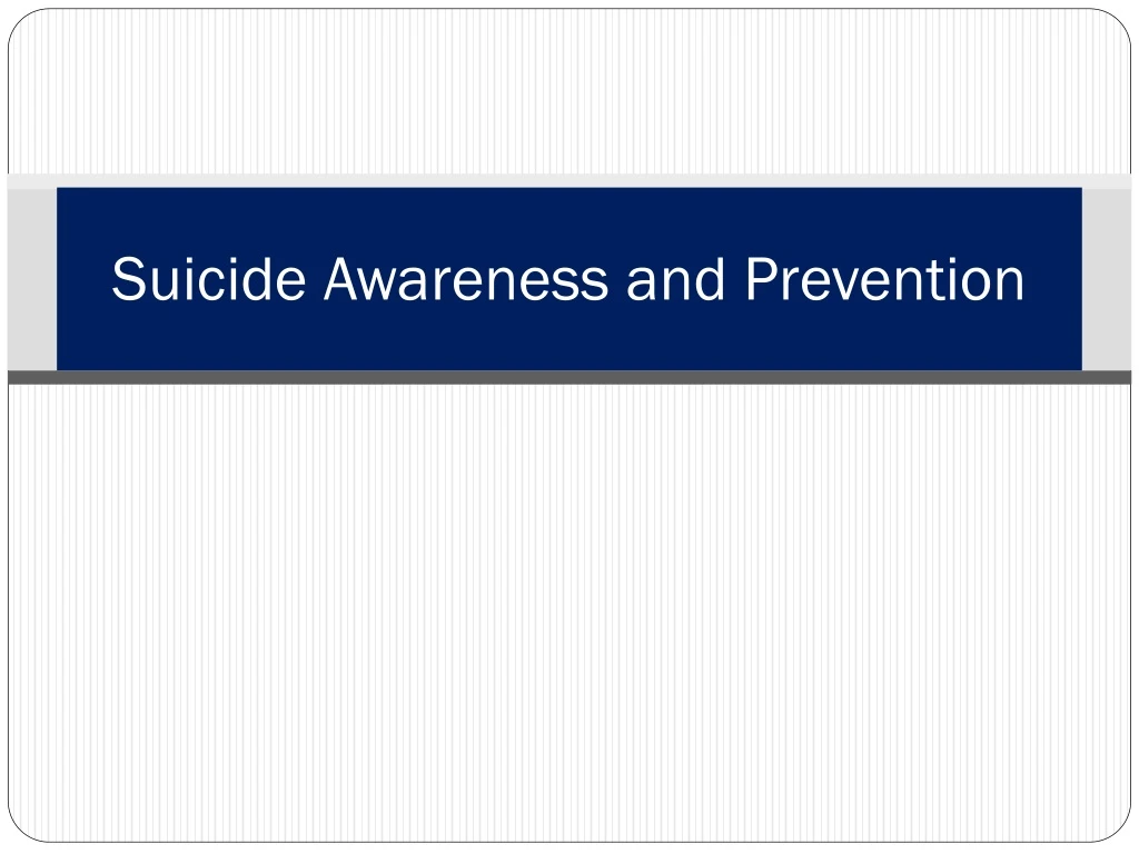 suicide awareness and prevention