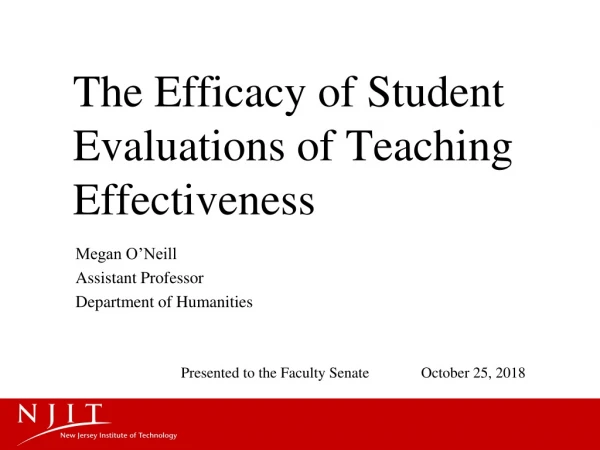 The Efficacy of Student Evaluations of Teaching Effectiveness