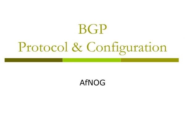 BGP Protocol &amp; Configuration