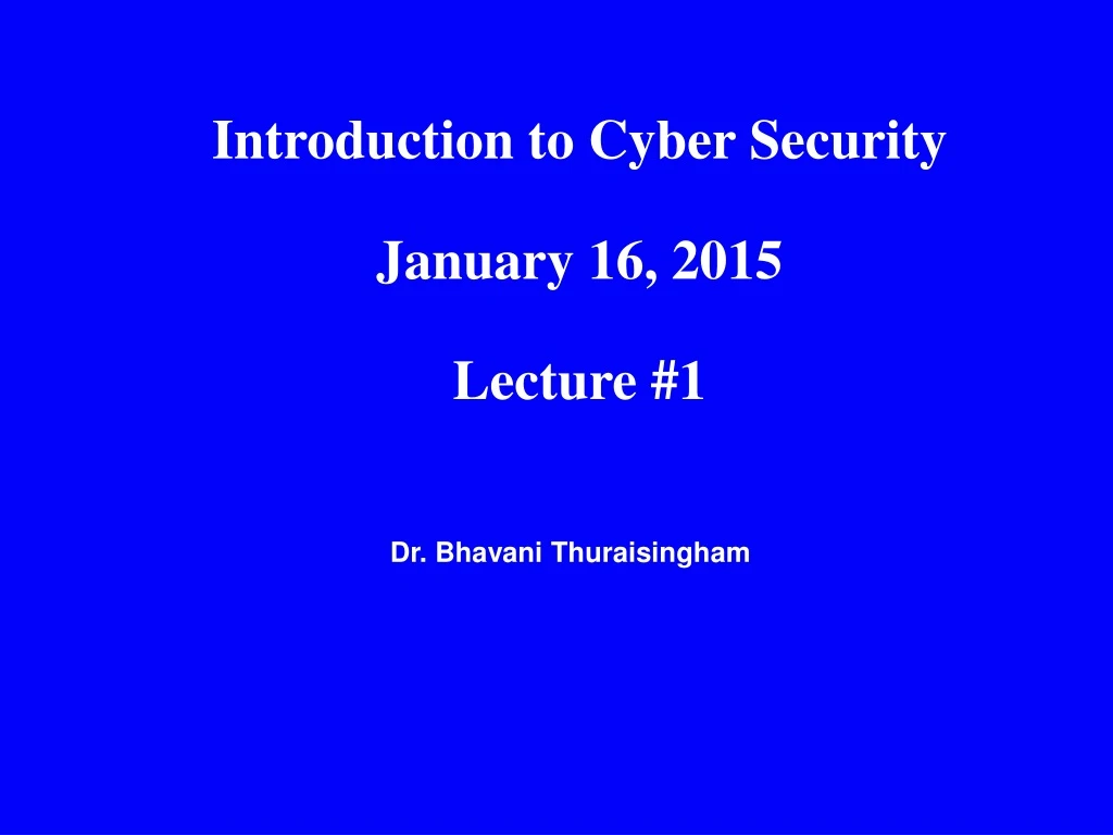 introduction to cyber security january 16 2015