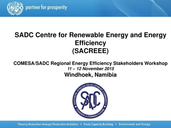 SADC Centre for Renewable Energy and Energy Efficiency (SACREEE)