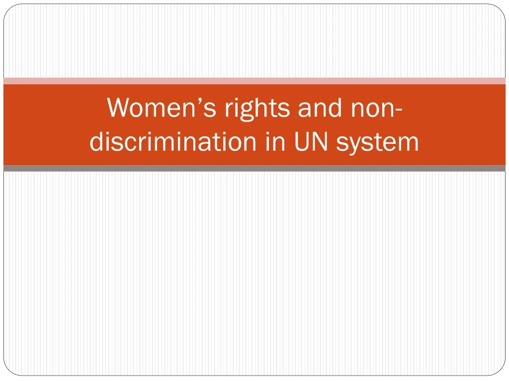 women s rights and non discrimination in un system