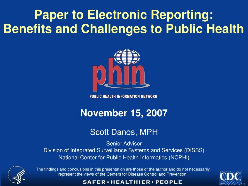paper to electronic reporting benefits and challenges to public health