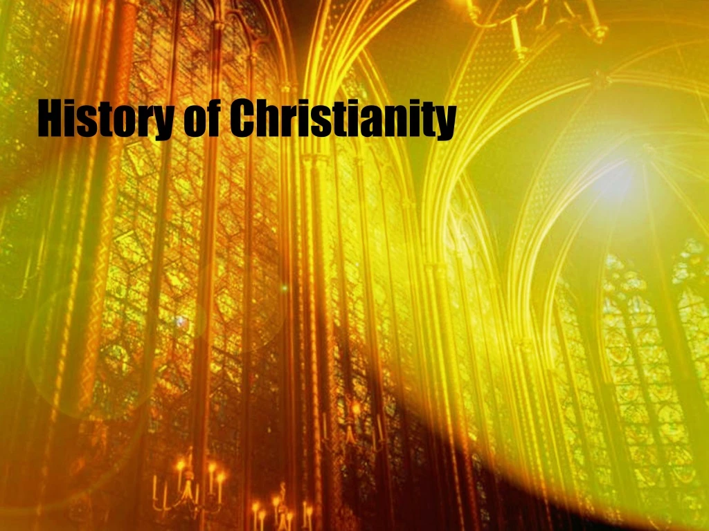 history of christianity