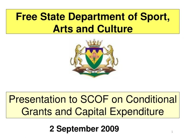Presentation to SCOF on Conditional Grants and Capital Expenditure