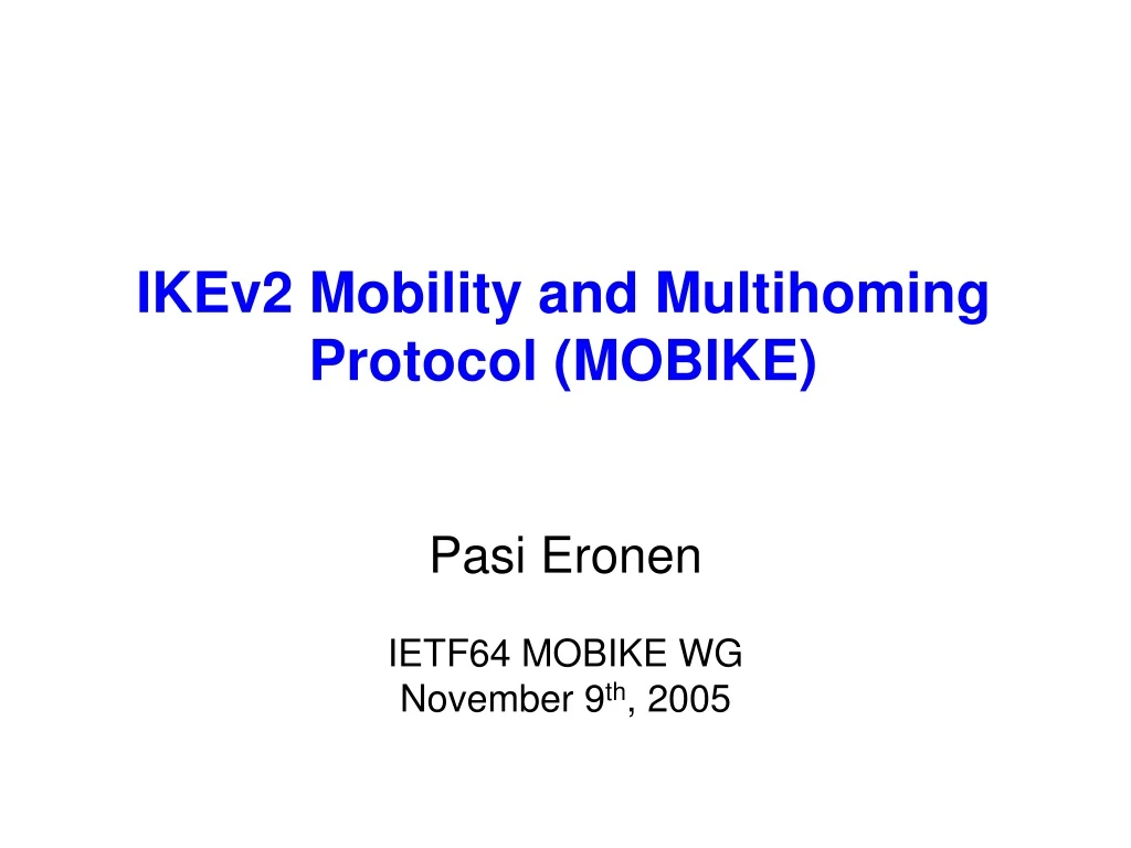 ikev2 mobility and multihoming protocol mobike