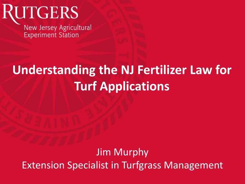 understanding the nj fertilizer law for turf applications