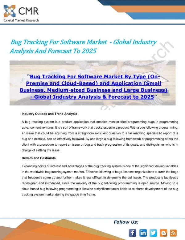 Bug Tracking For Software Market by Type and Application - Global Industry Analysis & Forecast to 2025