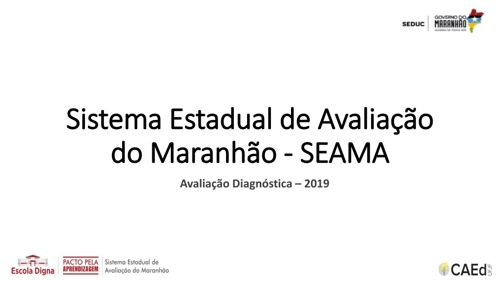 sistema estadual de avalia o do maranh o seama