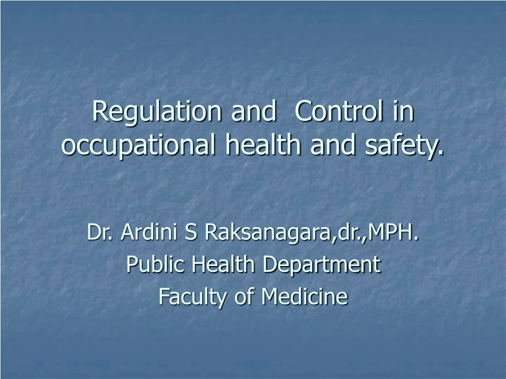 regulation and control in occupational health and safety
