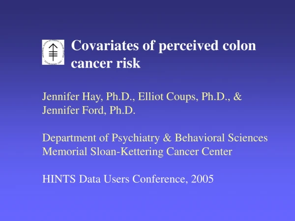 Covariates of perceived colon cancer risk