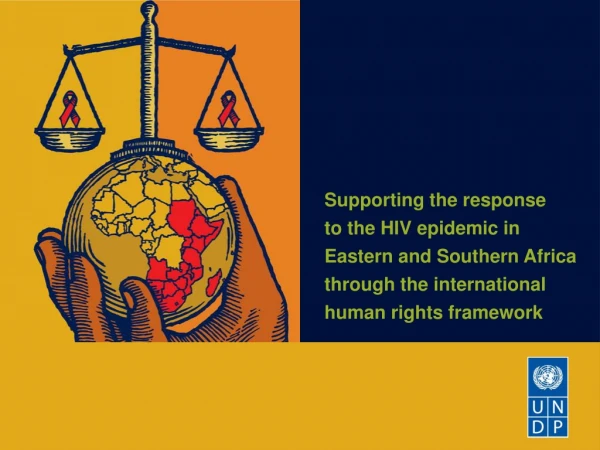 Supporting the response to the HIV epidemic in