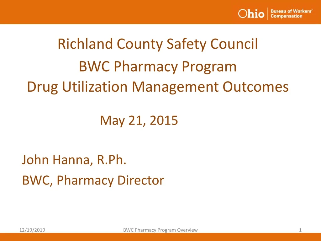 richland county safety council bwc pharmacy program drug utilization management outcomes