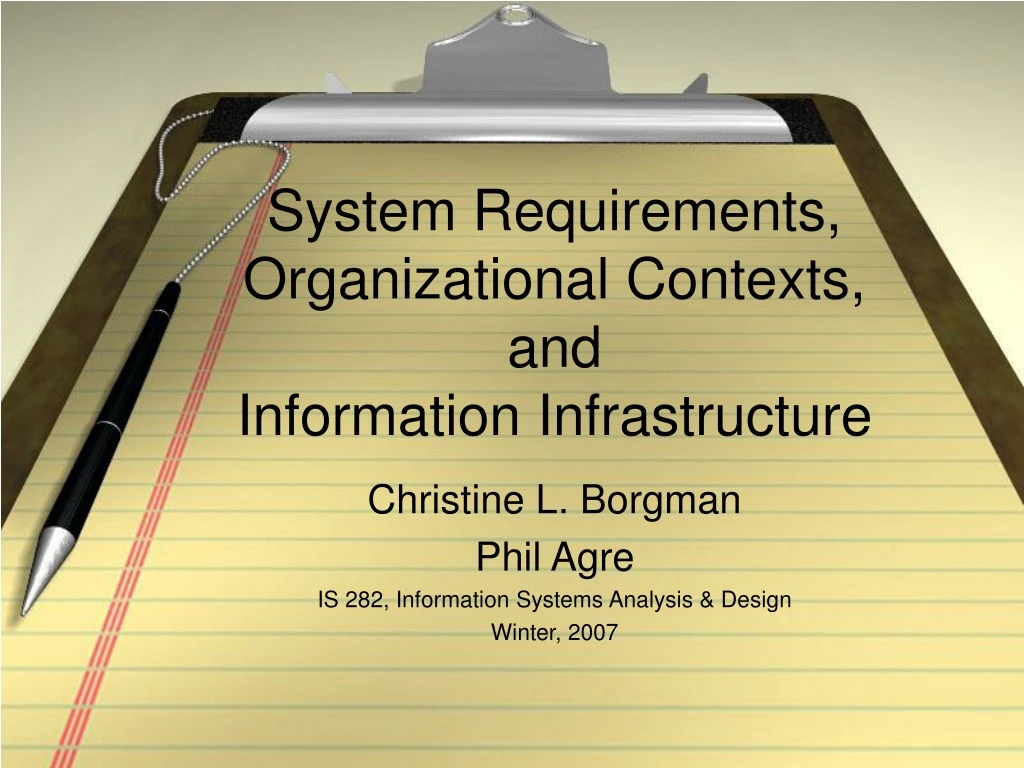 system requirements organizational contexts and information infrastructure