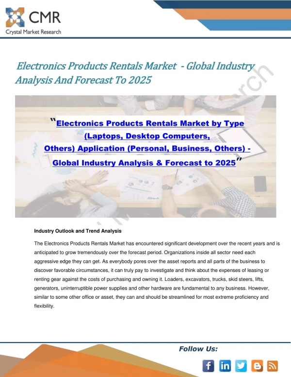 Electronics Products Rentals Market by Type, Application - Global Industry Analysis & Forecast to 2025