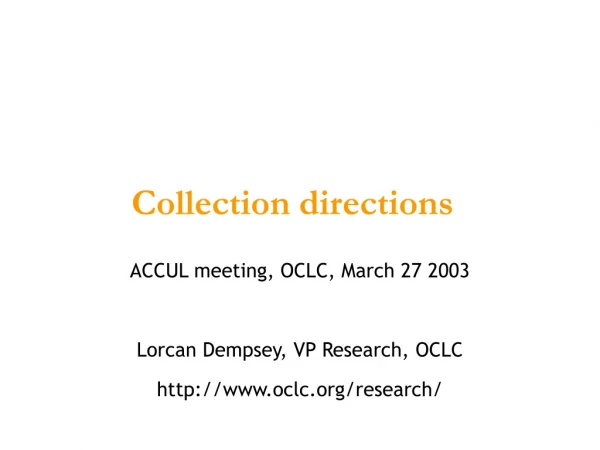 Collection directions