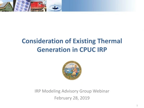Consideration of Existing Thermal Generation in CPUC IRP
