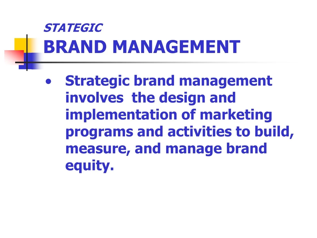 stategic brand management