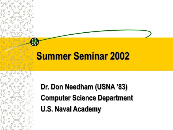 Summer Seminar 2002