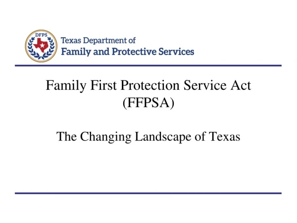 Family First Protection Service Act  (FFPSA)