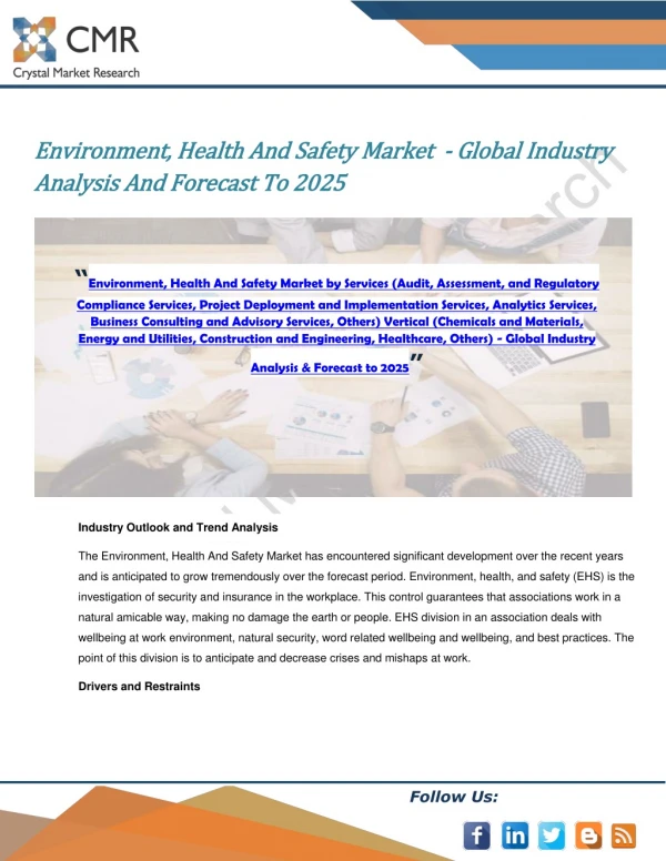 Environment, Health And Safety Market by Services, Vertical - Global Industry Analysis & Forecast to 2025