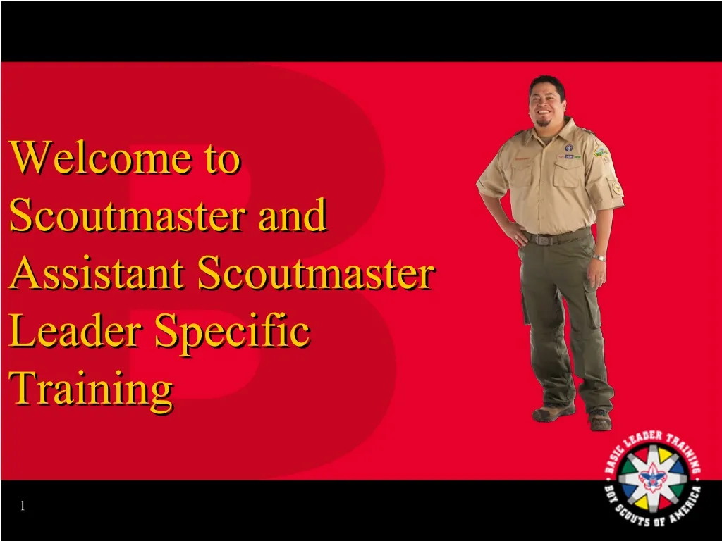 welcome to scoutmaster and assistant scoutmaster leader specific training