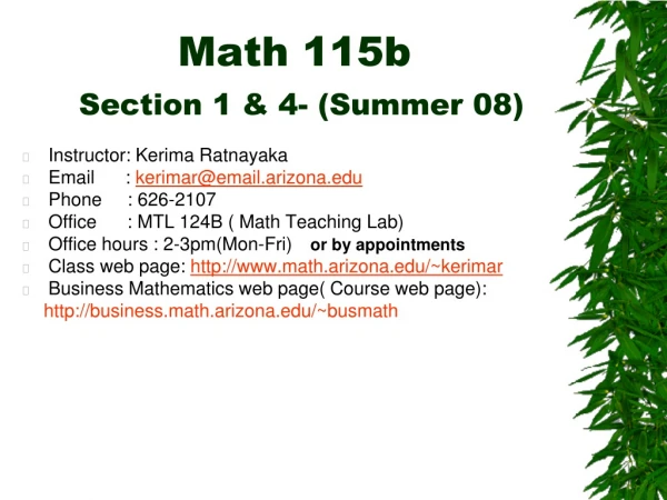 Math 115b Section 1 &amp; 4- (Summer 08)